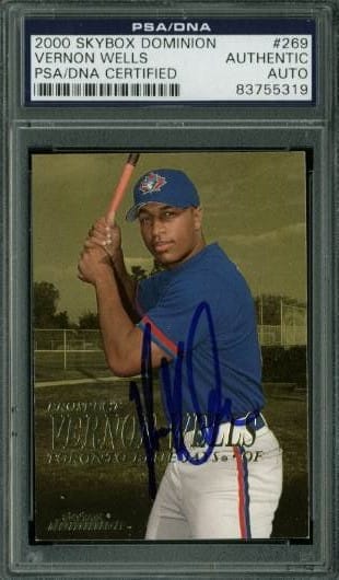 Vernon Wells Signed Card 2000 Skybox Dominion Rc #269 PSA/DNA Slabbed #83755311
