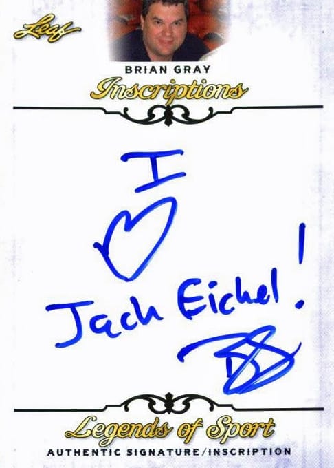 Leaf Brian Gray “I love Jack Eichel” Signed 2015 Legends of Sport Insc. Card