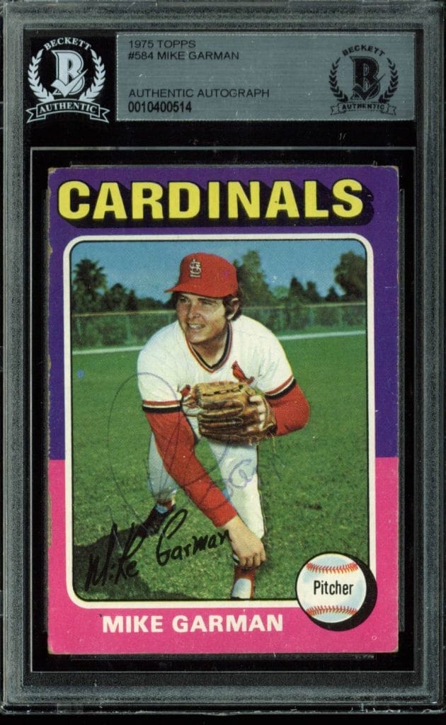 Cardinals Mike Garman Authentic Signed 1975 Topps #584 Auto Card BAS Slabbed